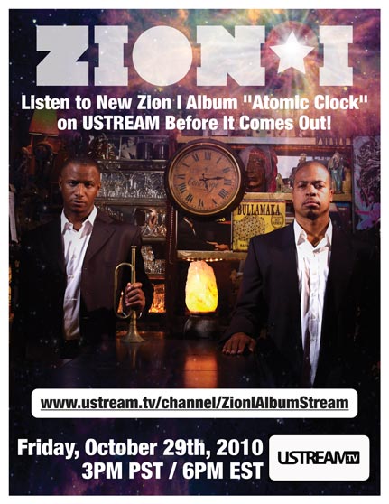 Listen to Zion I's "Atomic Clock" on USTREAM Oct. 29 3:00 PM PST / 6:00 PM EST