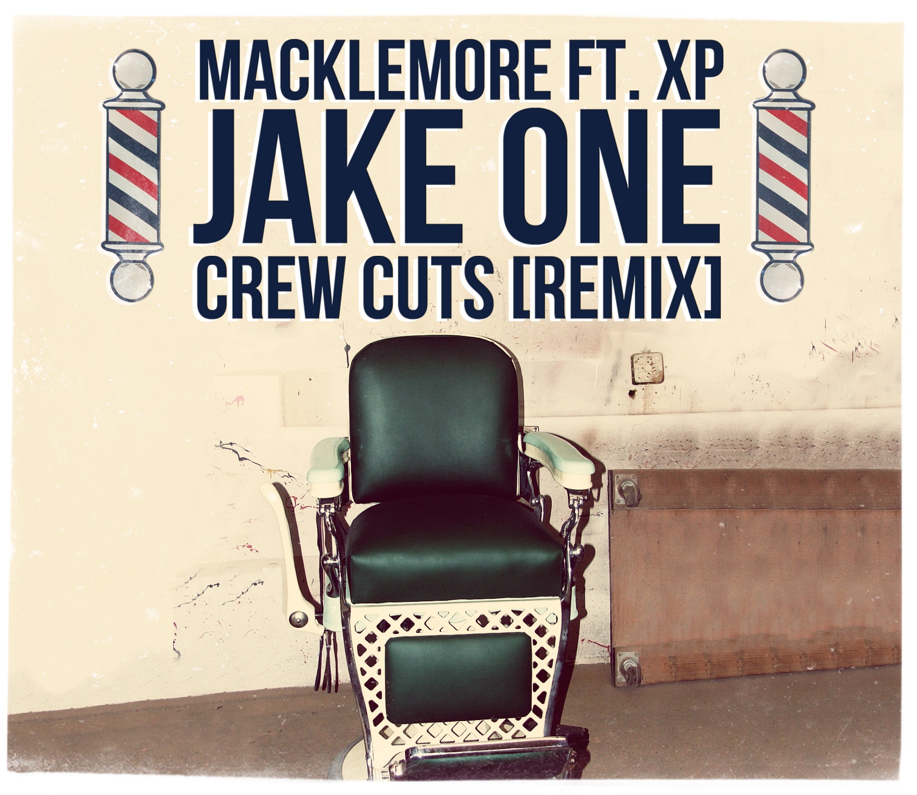 Macklemore "Crew Cuts" Jake One Remix ft. XP **mp3**