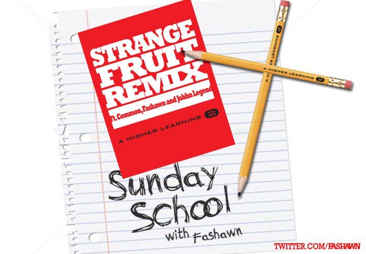 Fashawn - Strange Fruit (Remix) ft Common & John Legend **mp3**