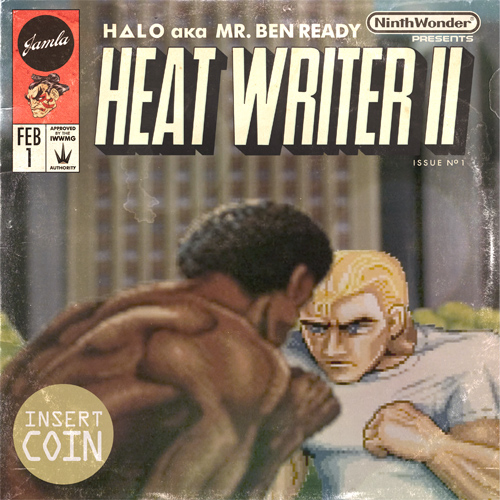 HaLo "Heat Writer II" Presented by 9th Wonder's IAWWMG **Album**