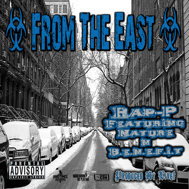 Rap-P "From The East" Ft. Nature & Benefit **mp3**