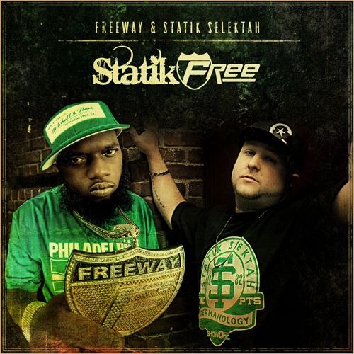 Freeway & Statik Selektah "From The Street" ft. Lil Fame (M.O.P.) & Termanology