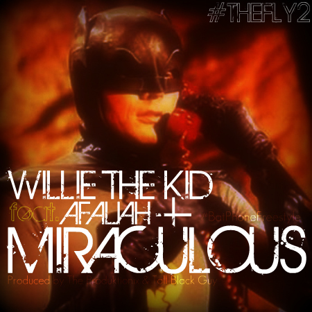 Willie The Kid "Miraculous" ft. Afaliah **mp3**