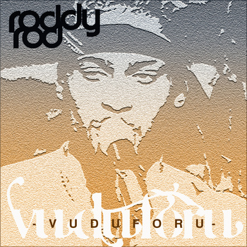 Roddy Rod - VUDU.FOR.U **Sampler**