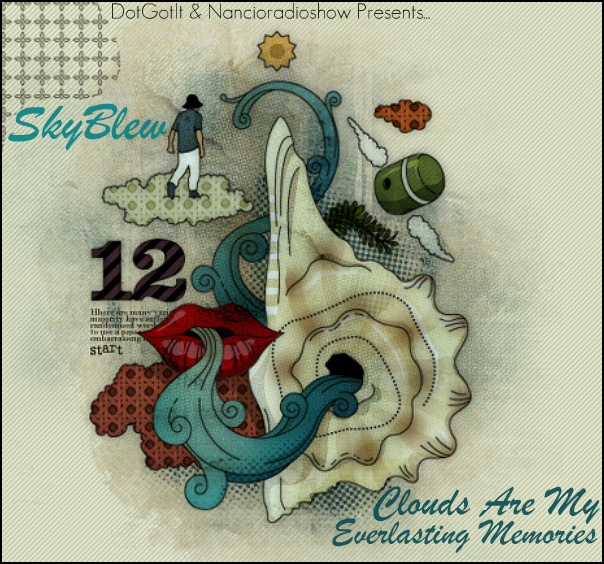 SkyBlew - Clouds Are My Everlasting Memories **Mixtape**