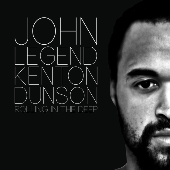 John Legend - Rolling In The Deep Ft. Kenton Dunson (Kenton Dunson Remix)**mp3**