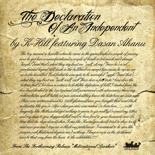 K-Hill "The Declaration Of An Independent" ft. Dasan Ahanu **mp3**