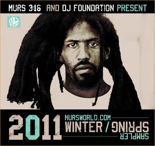 Murs presents the "Mursworld 2011 Winter/Spring Sampler"