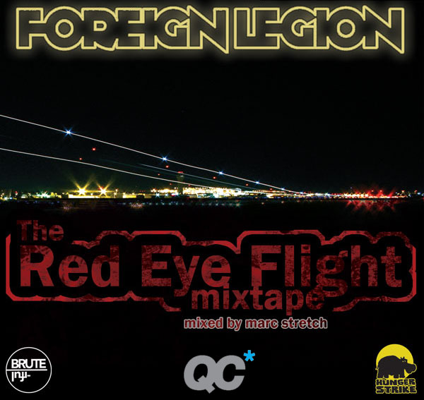 Foreign Legion - The Red Eye Flight **Mixtape**