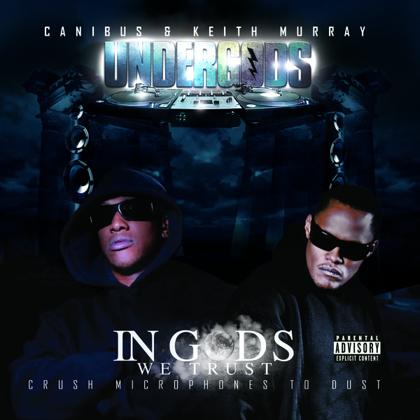 Canibus & Keith Murray "Undergods Roll" **mp3**