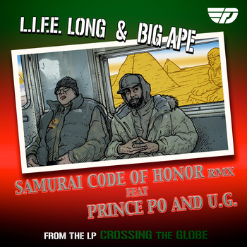 L.I.F.E. Long & Big Ape "Samurai Code of Honor" ft. Prince Po & U.G. 