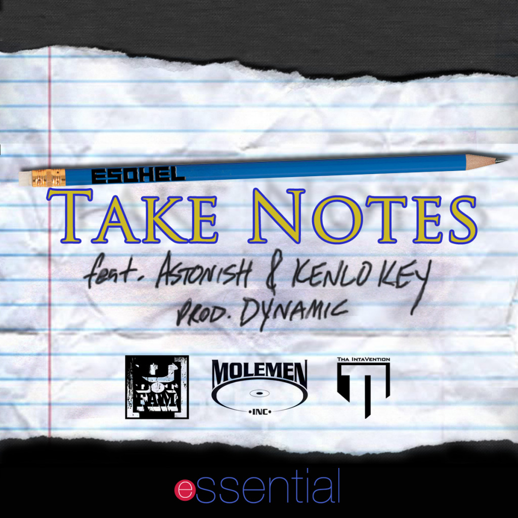 Esohel "Take Notes" ft. Astonish & Kenlo Key **mp3**