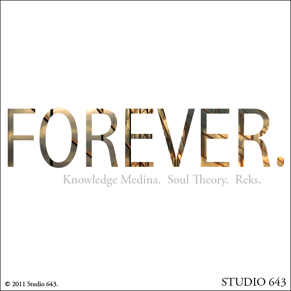 Knowledge Medina "Forever" ft. Soul Theory & Reks **mp3**