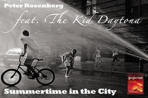 Peter Rosenberg & The Kid Daytona "Summertime in the City" **mp3**