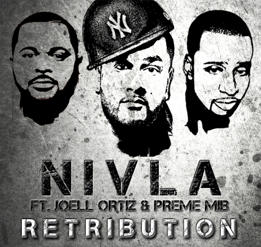 Nivla - "Retribution" ft. Joell Ortiz & Preme MIB & "Life I Bleed" **Audio + Video**