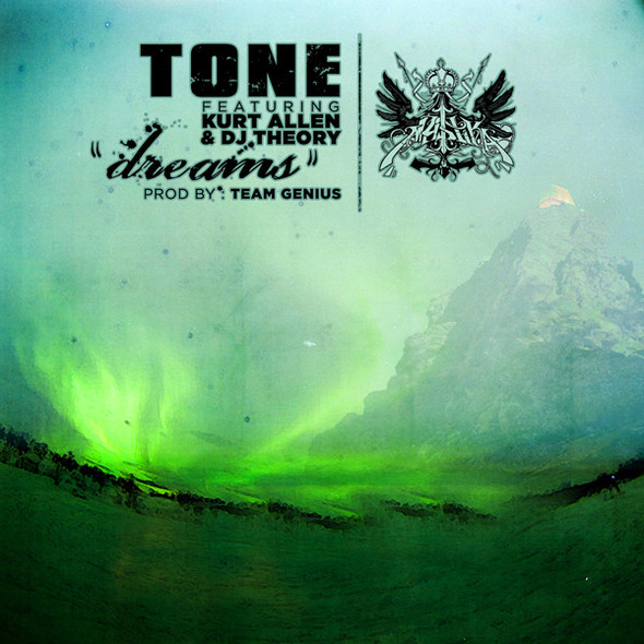 Tone "Dreams" ft. Kurt Allen & DJ Theory **mp3**