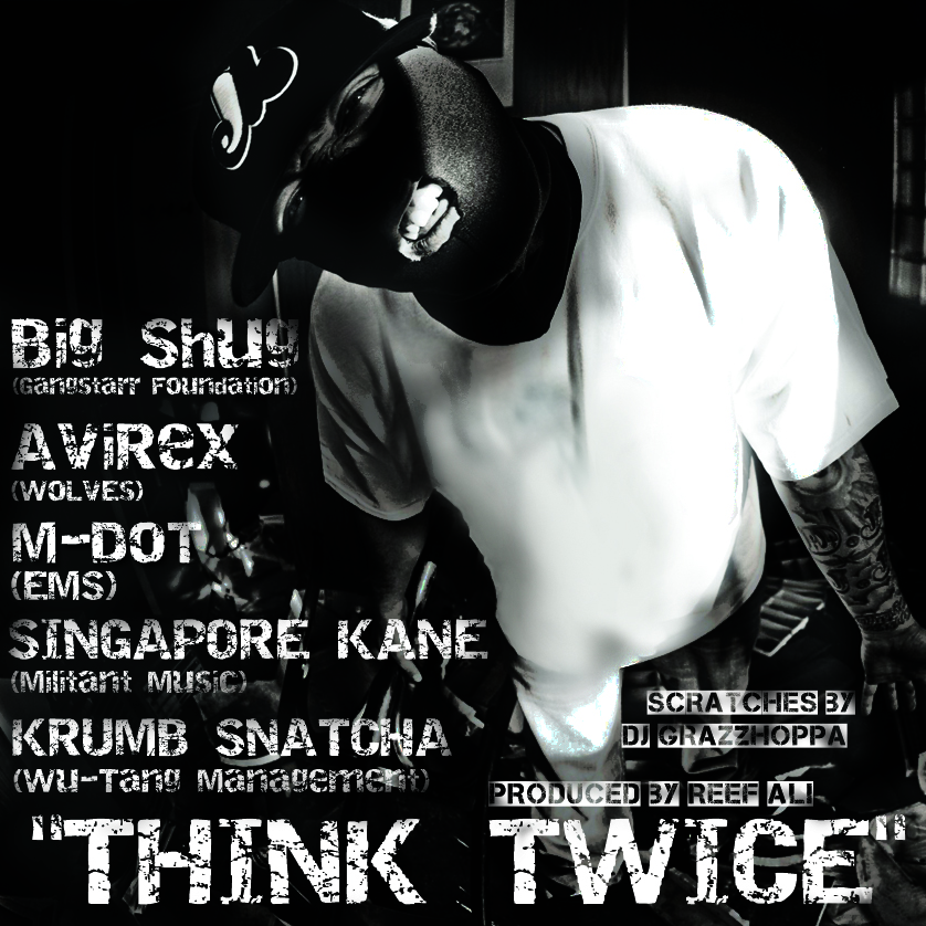 Big Shug - Think Twice ft. Krumb Snatcha, M-Dot, Singapore Kane & Avirex **mp3**