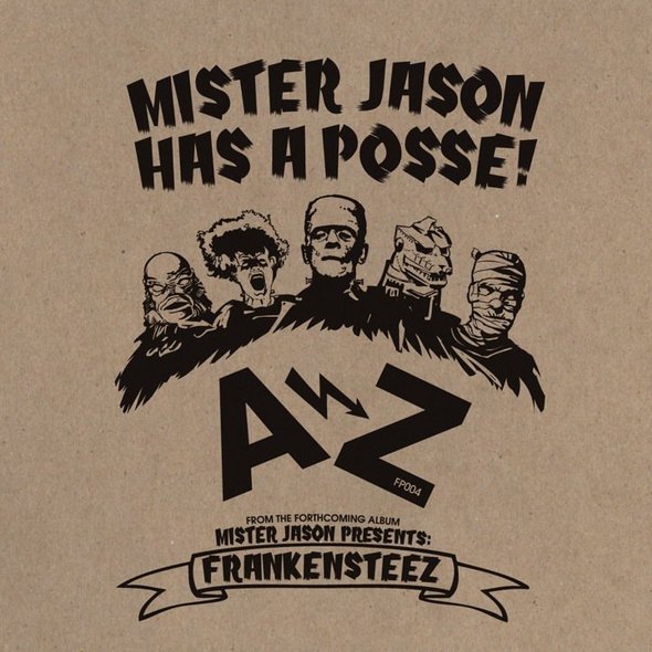 Mister Jason (Porn Theatre Ushers) "Mister Jason Has A Posse" ft. A-Z (various artists listed below) **mp3**