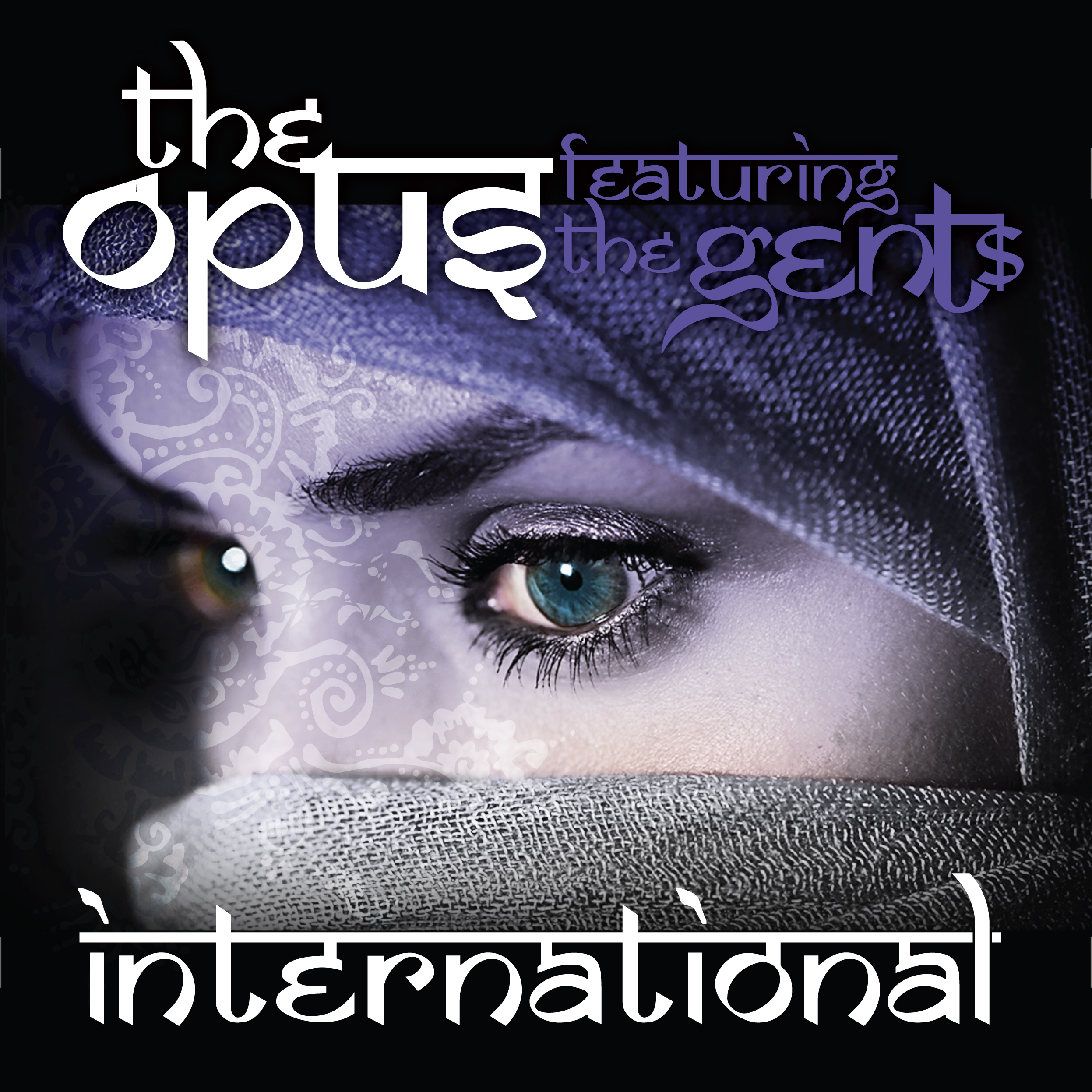 The Opus "International" ft. The Gent$ **mp3**