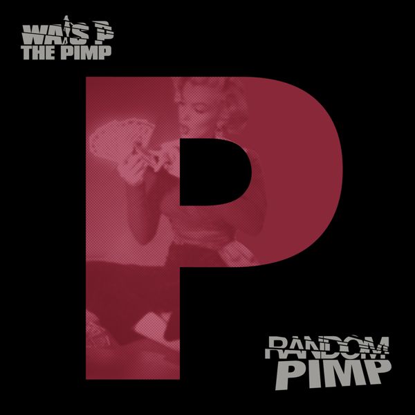 Wais P - Random Pimp (Mixtape) **FreEP**