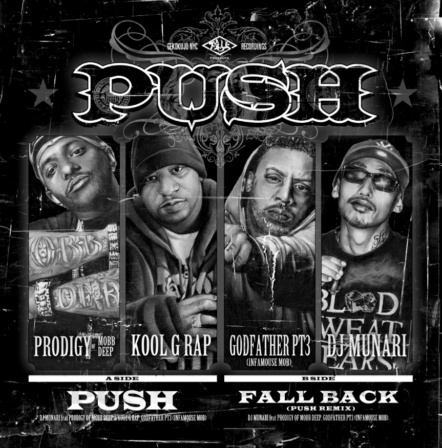 DJ Munari ''PUSH'' ft Pridigy of Mobb Deep, Kool G Rap, Godfather Pt.3 **Snippet**