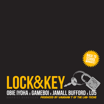 Gameboi - Lock & Key ft. Obie Iyoha, Jamall Bufford & L05 **mp3**