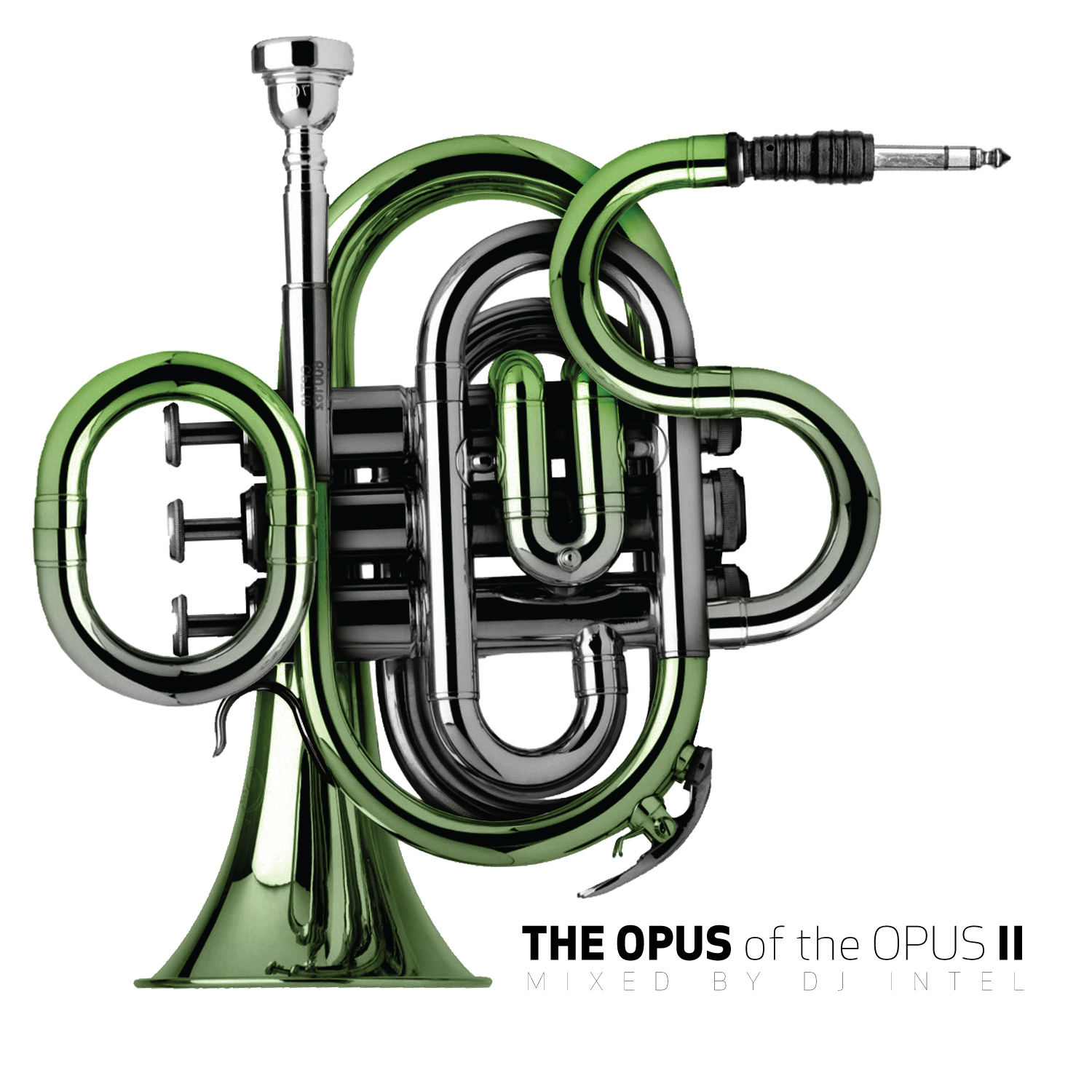 the Opus - The Opus of the OPUS II mixed by DJ Intel