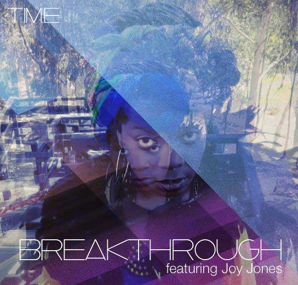 T.iM.E (Theimagination & E Reece) "Breakthrough" ft. Joy Jones **mp3**