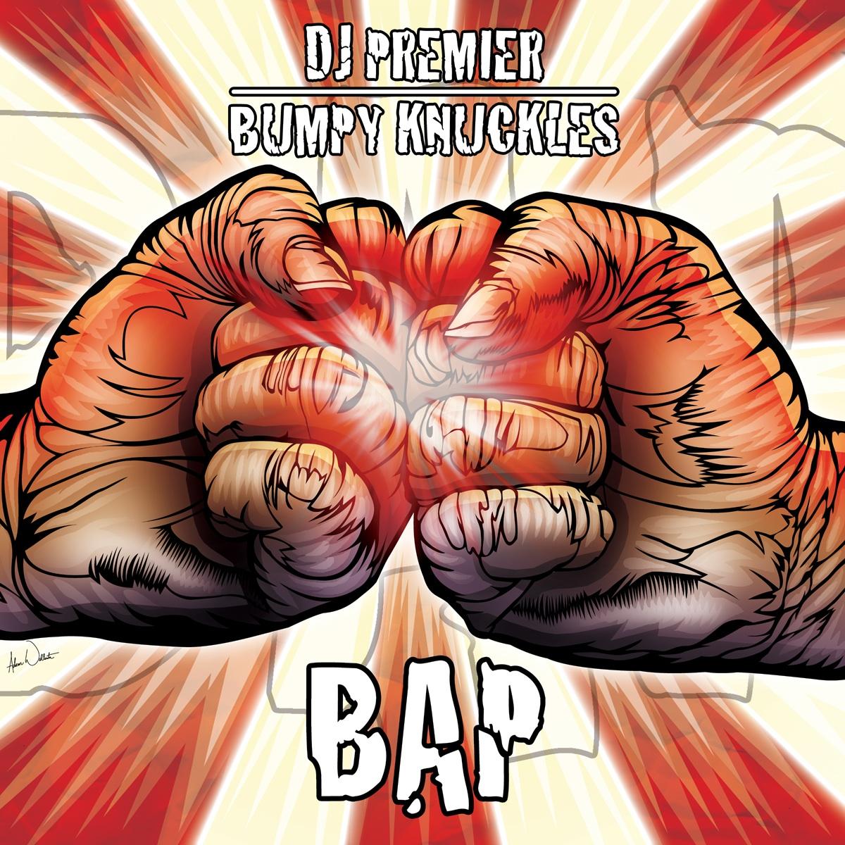 DJ Premier x Bumpy Knuckles - B.A.P. **mp3**