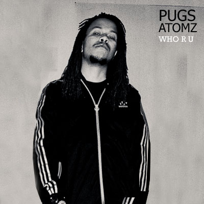 Pugs Atomz vs Toki Monsta - Who R U **mp3**