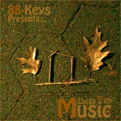 88-Keys presents Locksmith Music Mixtape **Cover Art & Tracklisting**