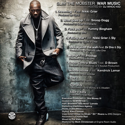 Slim The Mobster "War Music" (Hosted by DJ Whoo Kid) 