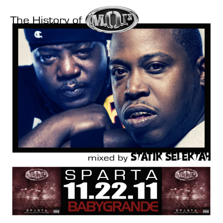 The History of M.O.P. mixed by Statik Selektah