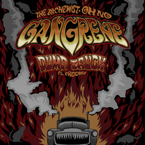 Gangrene (Oh No + Alchemist) - Dump Truck ft. Prodigy **Audio**