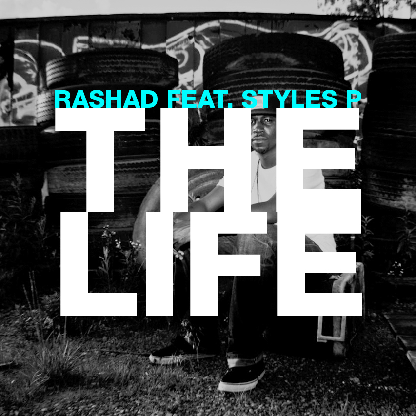 Rashad - The Life ft. Styles P **mp3**