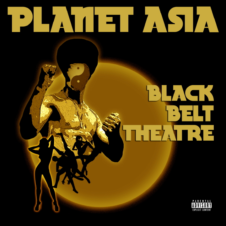 Planet Asia â€œGolden Stateâ€ **mp3** | Black Belt Theatre **Cover Art & Tracklisting**