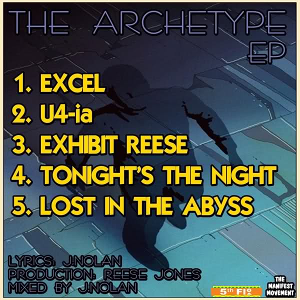 J.Nolan x Reese Jones "The Archetype" EP