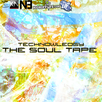 Tecknowledgy - The Soul Tape 