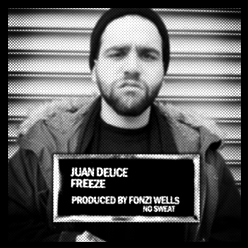 Juan Deuce "Freeze" (Prod. Fonzi Wells) **mp3**