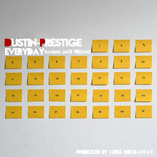 Dustin Prestige - Everyday ft. Jack Freeman **mp3**