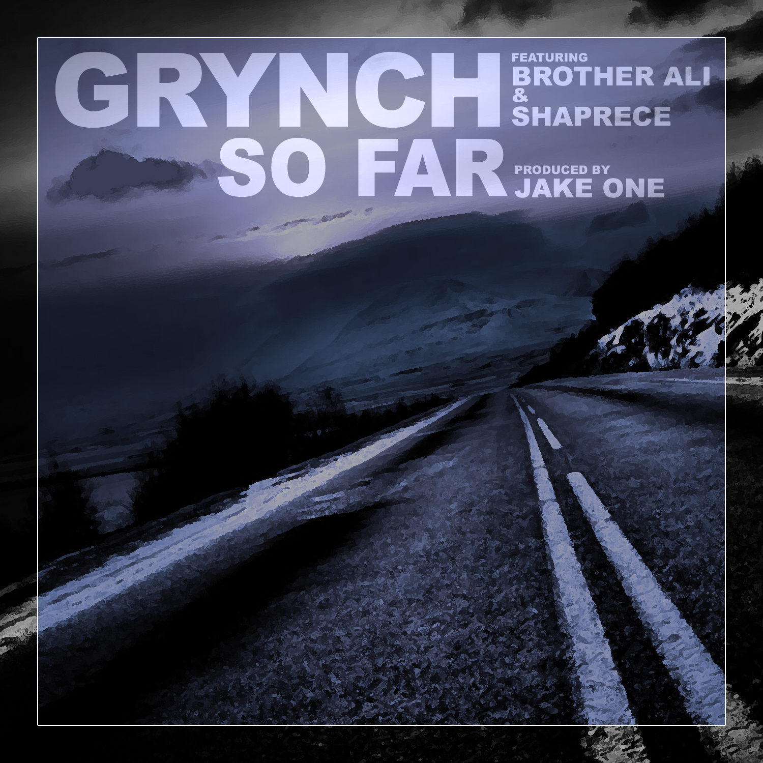 Grynch - So Far ft. Brother Ali & Shaprece **mp3**