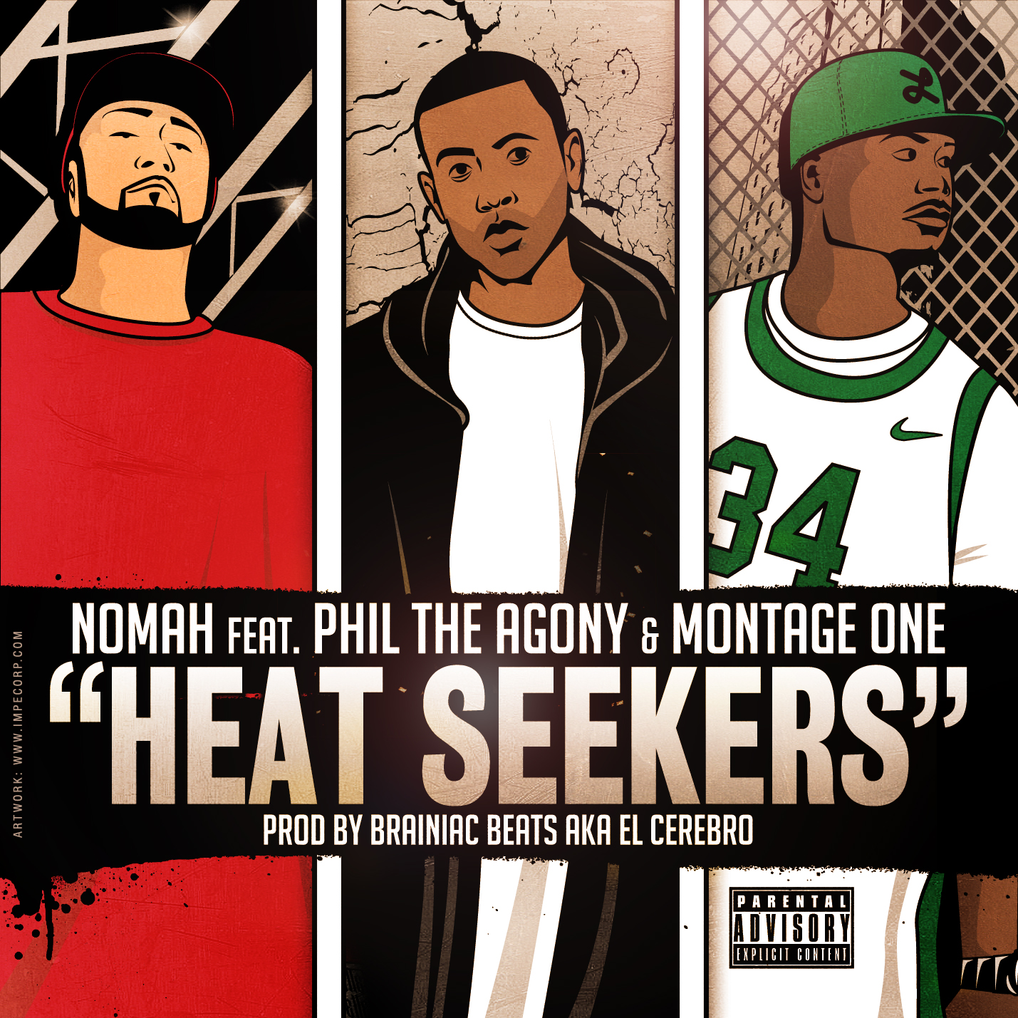 Nomah - Heat Seekers ft. Phil the Agony & Montage One (prod by Brainiac Beats) **Audio**