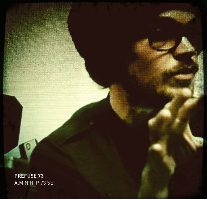 Prefuse 73 - A.M.N.H. P.73 SET // Ms.Red Whine Mixxx