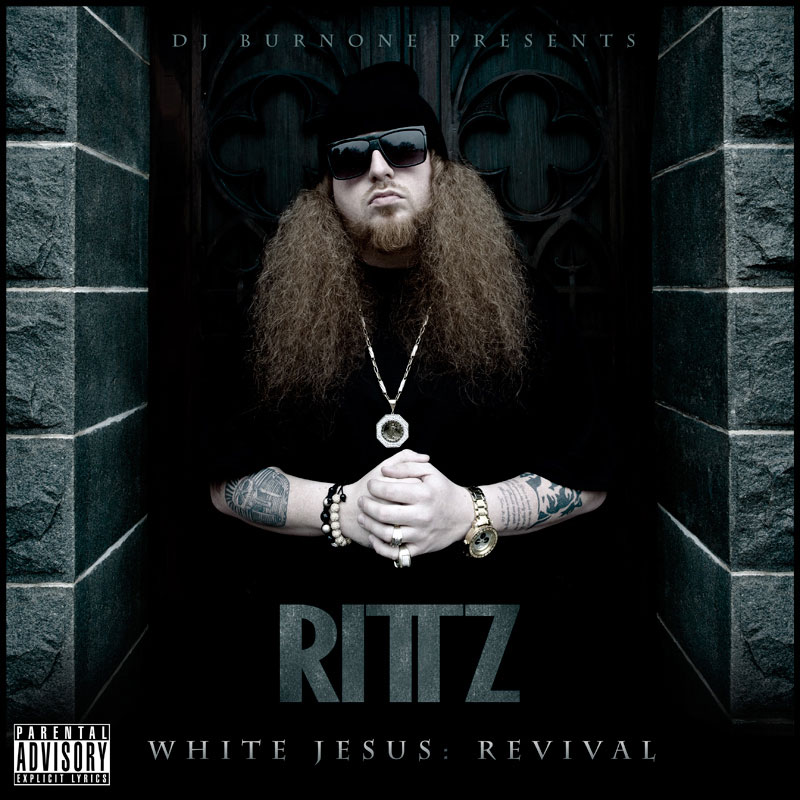 DJ Burn One Presents: Rittz "White Jesus: Revival" (w/ Yelawolf, Big K.R.I.T, 8Ball + More)