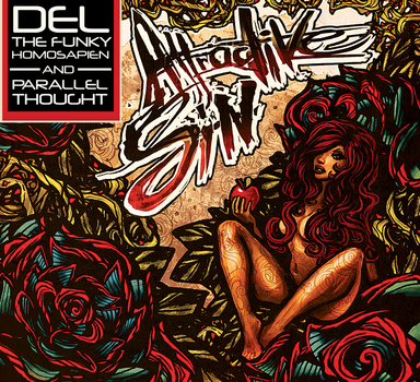 Del The Funky Homosapien & Parallel Thought - Attractive Sin **Cover Art & Tracklisting**