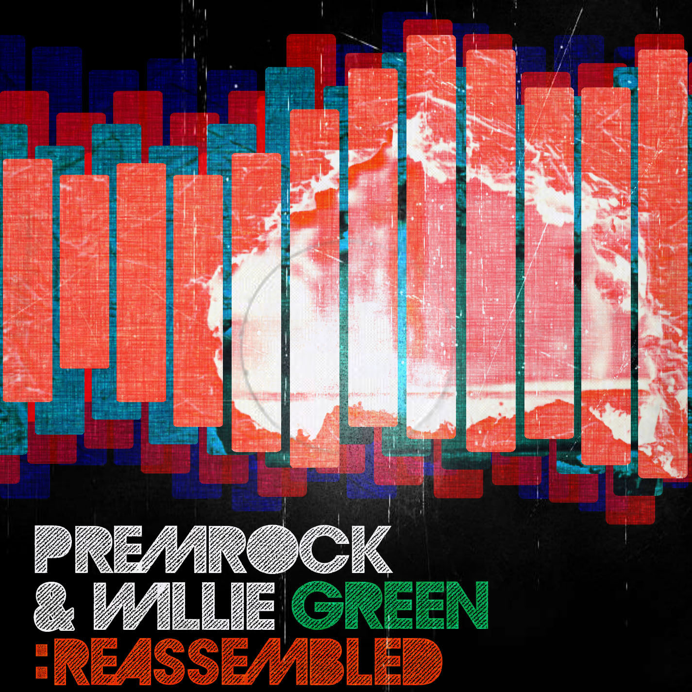 PremRock & Willie Green - Reassembled