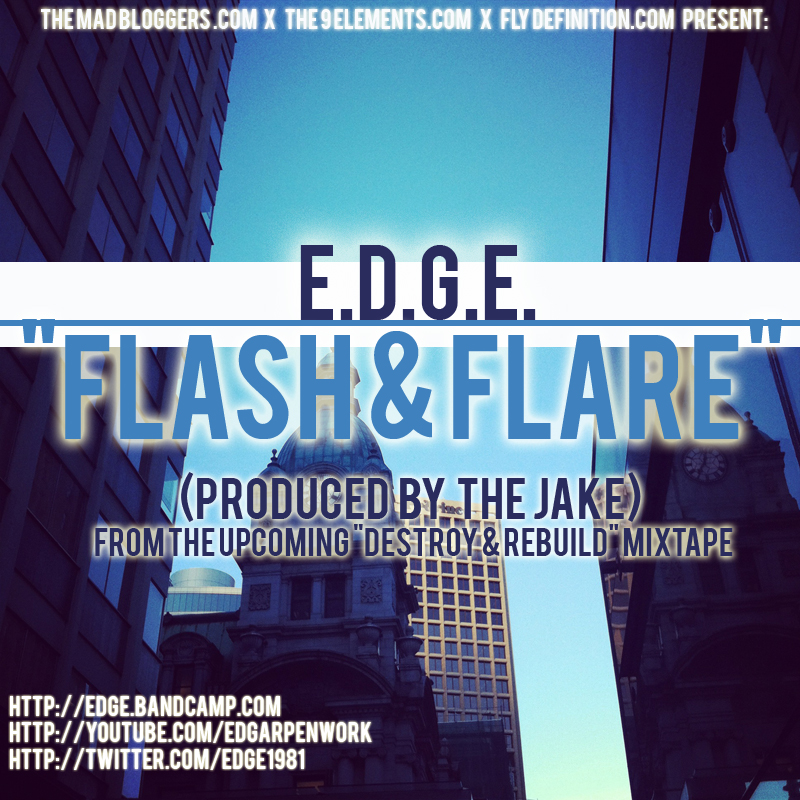 e.d.g.e. "Flash & Flare" (prod. by The Jake) **mp3**