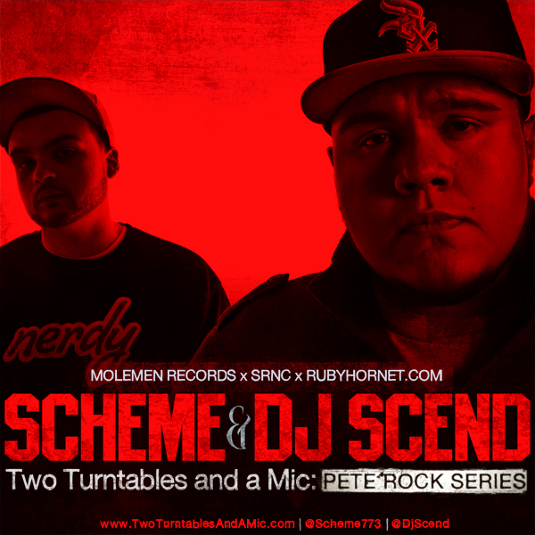 Scheme & DJ Scend - Two Turntables and a Mic: Pete Rock Series