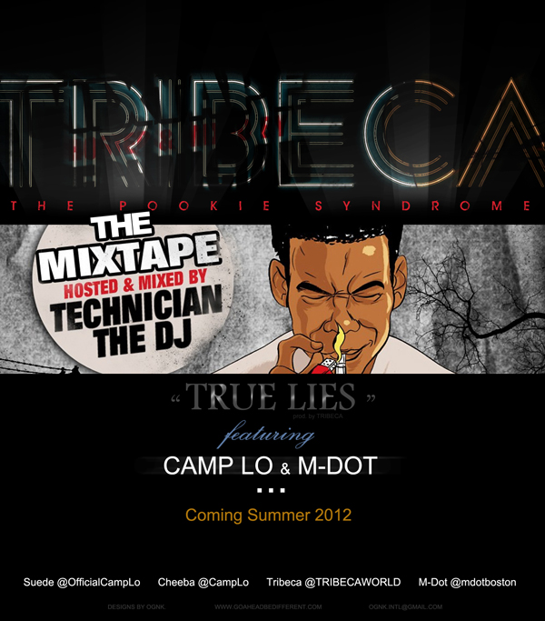 Tribeca "True Lies" ft. Camp Lo & M-Dot **mp3**