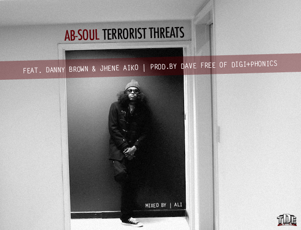 Ab-Soul "Terrorist Threats" ft. Danny Brown & Jhene Aiko **mp3**